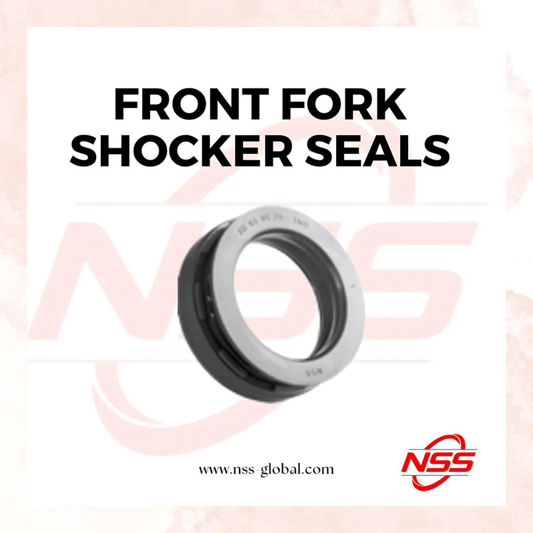 Front Fork Shocker Seals, Supplier & Exporter in India | NSS Global